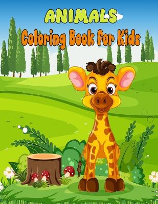 Book cover for Animals Coloring Book for Kids