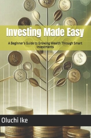 Cover of Investing Made Easy