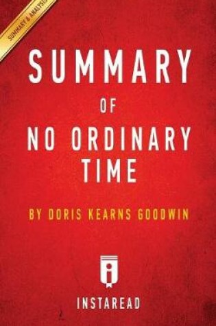 Cover of Summary of No Ordinary Time