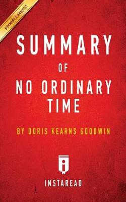 Book cover for Summary of No Ordinary Time