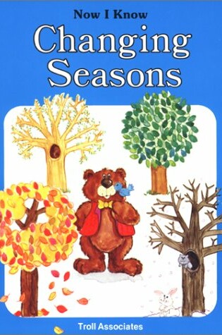 Cover of Changing Seasons - Pbk