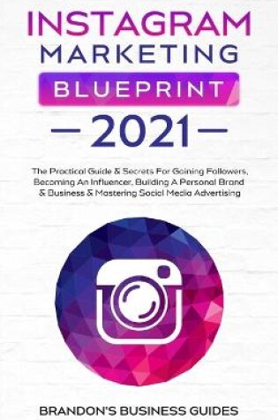 Cover of Instagram Marketing Blueprint 2021