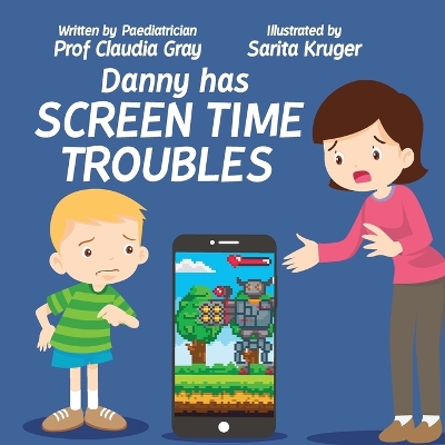 Book cover for Danny Has Screen Time Troubles