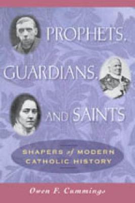 Book cover for Prophets, Guardians, and Saints