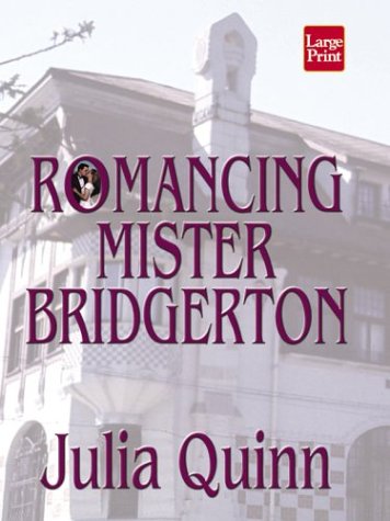 Book cover for Romancing Mister Bridgerton