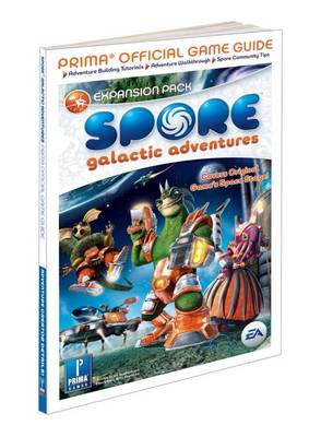 Book cover for Spore Galactic Adventure