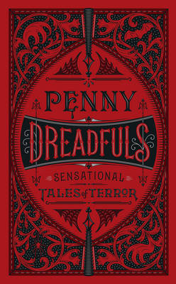 Book cover for Penny Dreadfuls (Barnes & Noble Omnibus Leatherbound Classics)