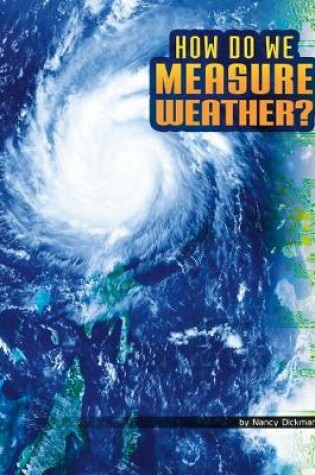 Cover of How Do We Measure Weather?