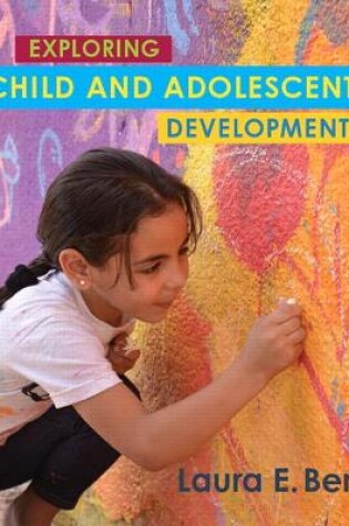 Cover of Exploring Child & Adolescent Development