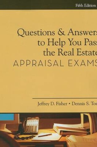 Cover of Questions and Answers to Help You Pass the Real Estate Appraisal Exam