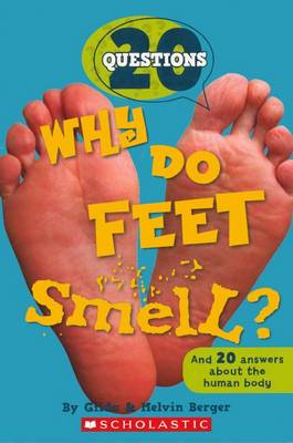 Book cover for Why Do Feet Smell?