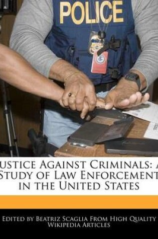 Cover of Justice Against Criminals