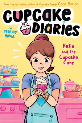 Book cover for Katie and the Cupcake Cure The Graphic Novel