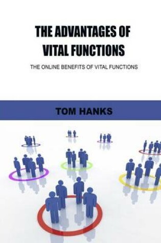 Cover of The Advantages of Vital Functions