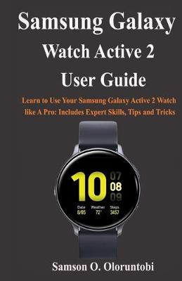 Book cover for Samsung Galaxy Watch Active 2 User Guide