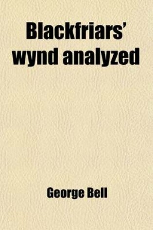 Cover of Blackfriars' Wynd Analyzed