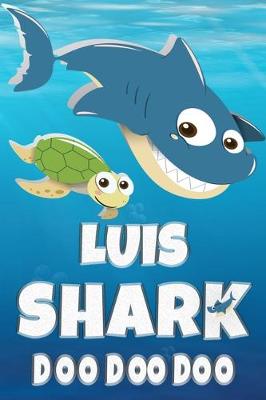 Book cover for Luis Shark Doo Doo Doo