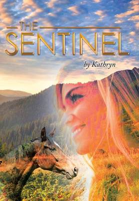 Book cover for The Sentinel