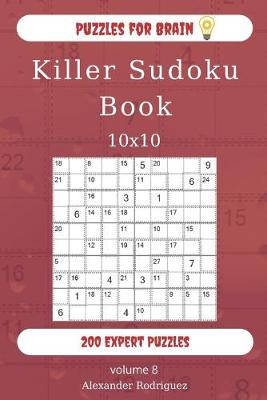 Book cover for Puzzles for Brain - Killer Sudoku Book 200 Expert Puzzles 10x10 (volume 8)