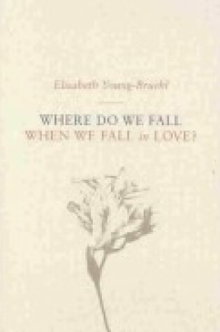 Cover of Where Do We Fall When We Fall in Love?