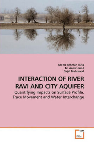 Cover of Interaction of River Ravi and City Aquifer