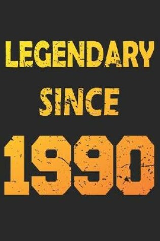 Cover of Legendary Since 1990