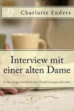 Cover of Interview mit einer alten Dame