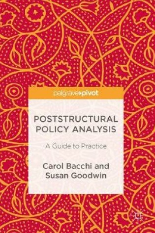 Cover of Poststructural Policy Analysis