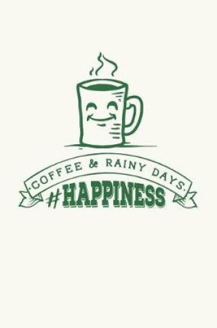 Cover of Coffee & Rainy Days #Happiness