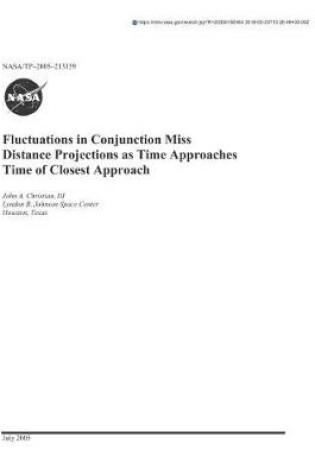 Cover of Fluctuations in Conjunction Miss Distance Projections as Time Approaches Time of Closest Approach