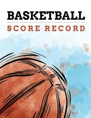 Book cover for Basketball Score Record