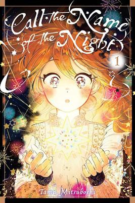 Book cover for Call the Name of the Night, Vol. 1