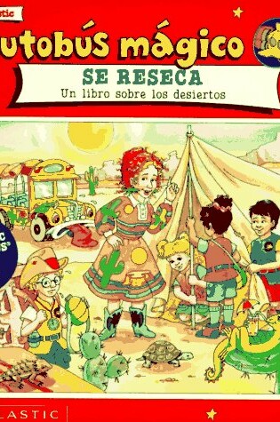 Cover of El Autobus Magico Se Reseca