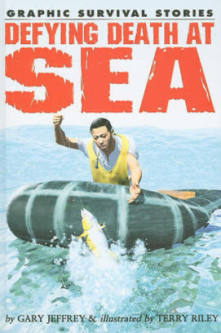 Cover of Defying Death at Sea