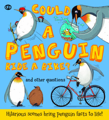 Book cover for Could A Penguin Ride a Bike?