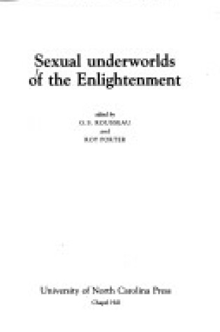 Cover of Sexual Underworlds of the Enlightenment