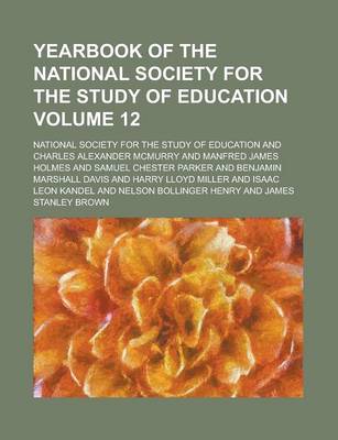 Book cover for Yearbook of the National Society for the Study of Education Volume 12