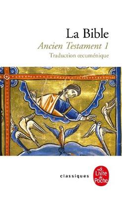Book cover for La Bible Ancien Testament Vol. 1/Traduction oecumenique