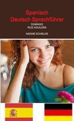 Book cover for Spanisch Deutsch Sprachfuhrer