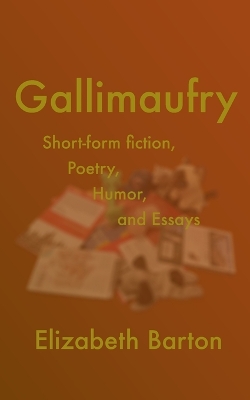 Book cover for Gallimaufry