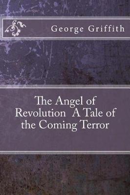 Book cover for The Angel of Revolution a Tale of the Coming Terror