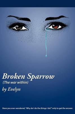 Book cover for Broken Sparrow (The War Within)