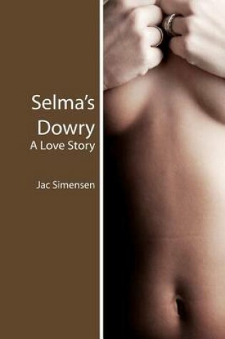 Cover of Selma's Dowry