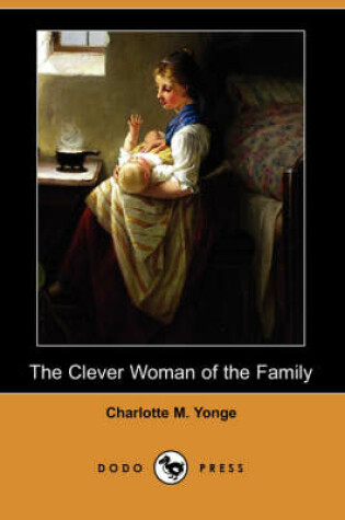 Cover of The Clever Woman of the Family (Dodo Press)