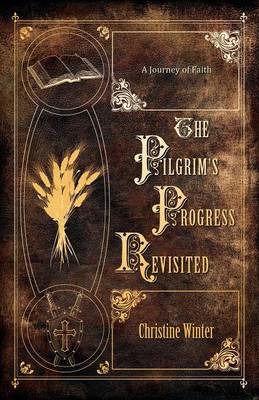 Book cover for The Pilgrim's Progress Revisited