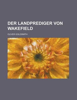 Book cover for Der Landprediger Von Wakefield