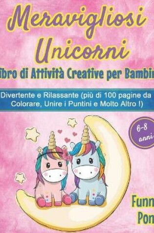 Cover of Meravigliosi Unicorni