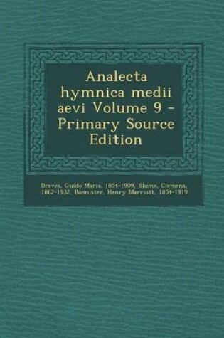 Cover of Analecta Hymnica Medii Aevi Volume 9
