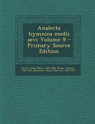 Book cover for Analecta Hymnica Medii Aevi Volume 9