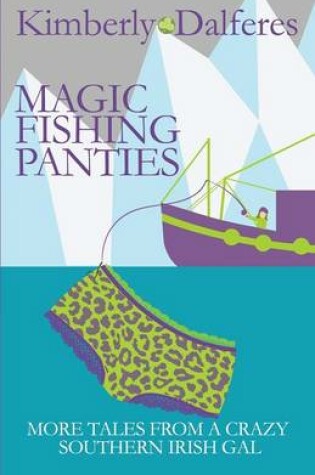 Cover of Magic Fishing Panties